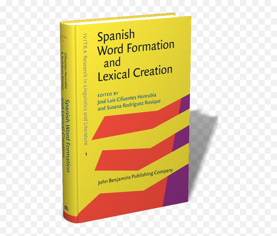 Spanish Word Formation And Lexical - Spanish Word Formation List Emoji,Verbs Of Emotion In Spanish