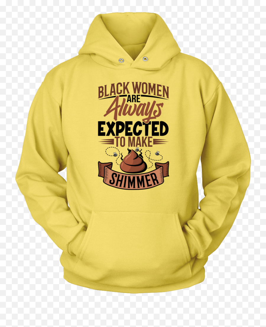 Make Poop Emoji Shimmer Hoodie Dark Font U2013 Dr Kecia Brown - Lesbian Hoodies,Jelly Emoji