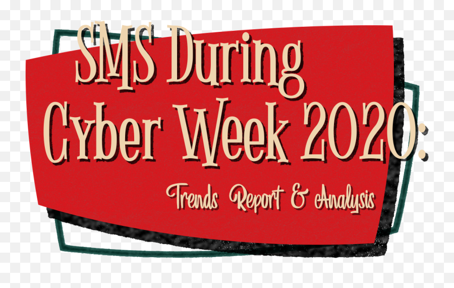 Sms During Cyber Week 2020 Trends Analytics And Store Emoji,Emoji Joke Messages