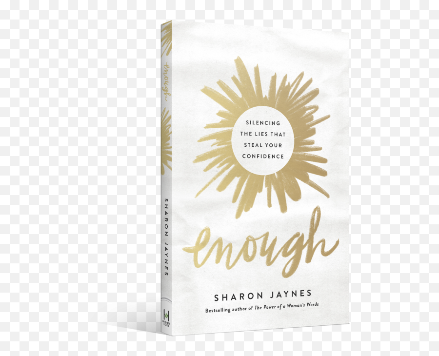 Enough by Sharon Jaynes