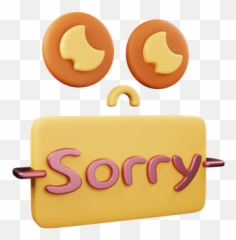 Free Sorry 3d Illustration Download In Png Obj Or Blend Format Emoji,Atom Symbol Text Not Emoji