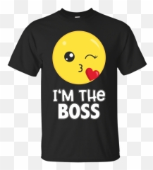 Boss Kiss Emoji T - Shirt Iu0027m The Boss Emoji Shirt Happy,Black Flirting Emoticon