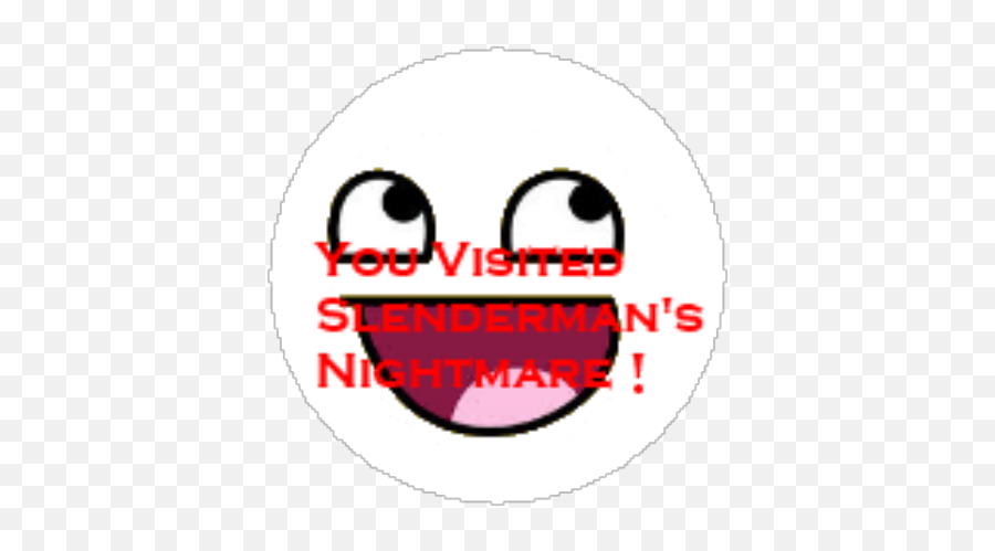 You Visited Slendermans Nightmare - Poladoful Rosto Emoji,Slender Emoticon