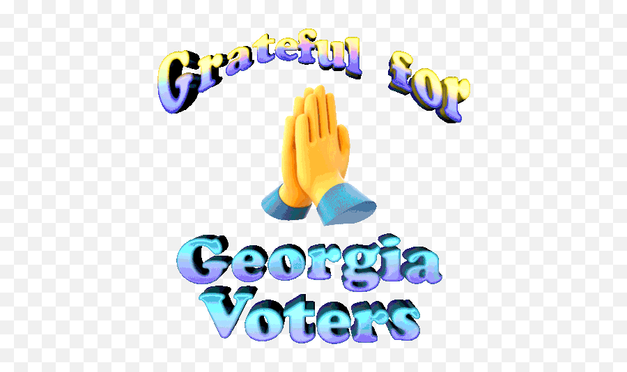Grateful For Georgia Voters Ivote Gif - Gratefulforgeorgiavoters Ivote Georgiavoters Discover U0026 Share Gifs Language Emoji,Praying Emoji Copy