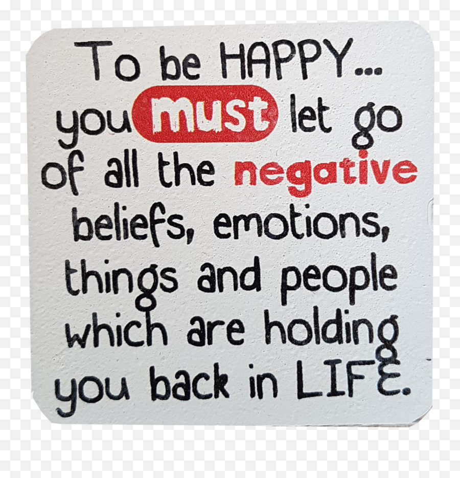 Cu0026f Wooden Quote Magnet - To Be Happy You Must Let Go Dot Emoji,Quote On Emotions