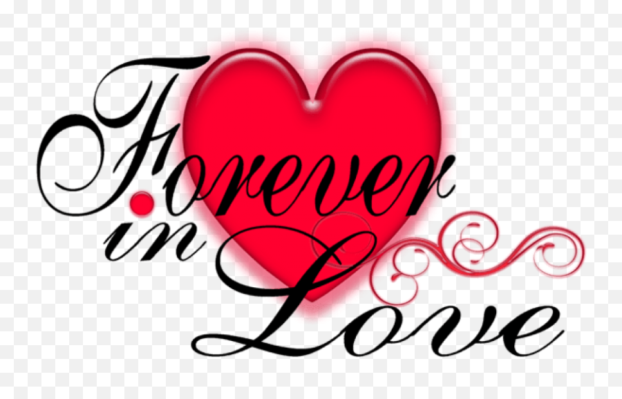Love Forever Png Text Clipart - Love Forever Png Text Hd Emoji,Luv You Better Emoji