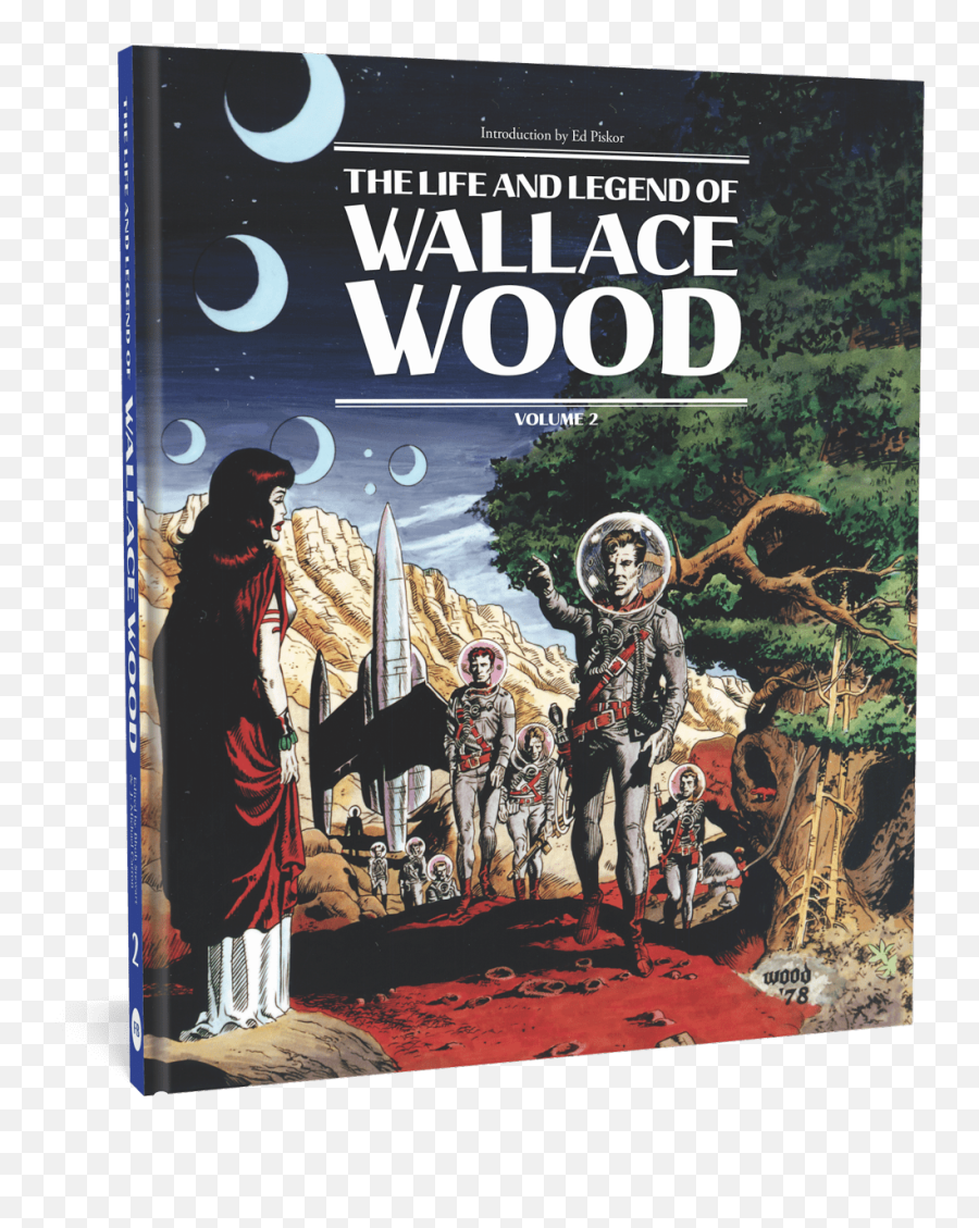 And Legend Of Wallace Wood Volume 2 - Life And Legend Of Wallace Wood Emoji,1984 Emotions Quotes Pages 12 -15