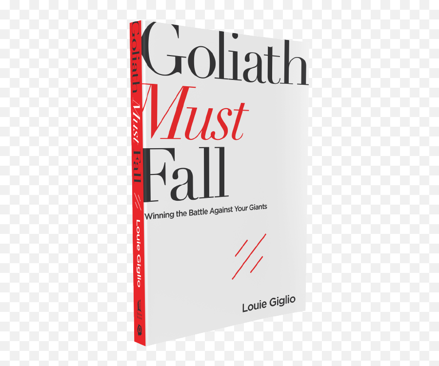 Goliath Must Fall - A New Book From Louie Giglio Louie Vertical Emoji,Lysa Terkeurst Emotions Tornado