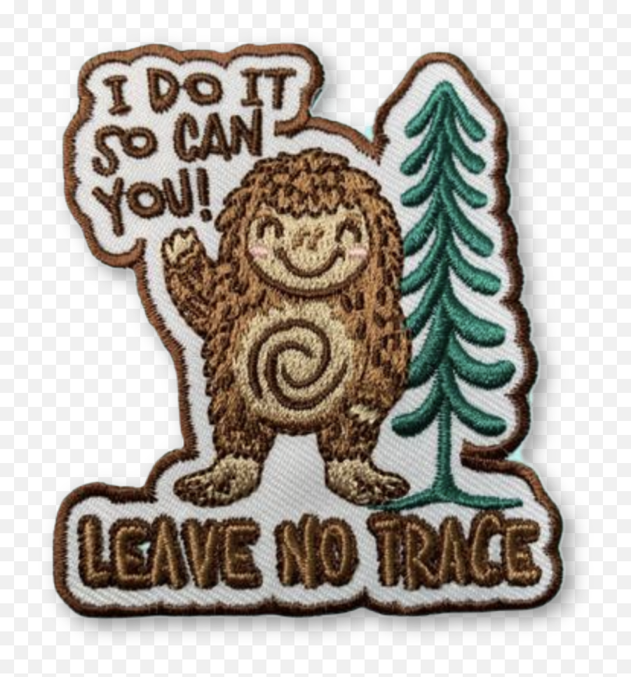 Bigfoot Can Do It So Can You Leave No Trace Patch 2 Colors Available Emoji,Bigfoot Emoticon Facebook