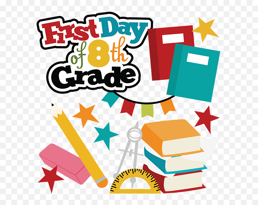 8th Grade Svg School Svg Files - First Day Of 4th Grade Logo Transparent Background Emoji,First Day Of School Emoji