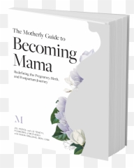 The Motherly Guide To Becoming Mama Book - Horizontal Emoji,Cool Emotions For Msn