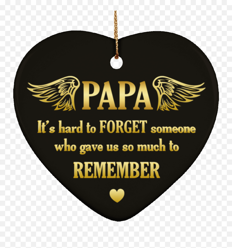 Dad Memorial Ornament - Coastarina Emoji,It's Kind Of Hard To Forget Someone That F*** With Your Emotions