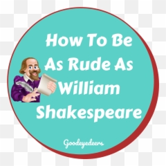 Rude As William Shakespeare - Happy Emoji,Shakespeare Texting Emoticon Book