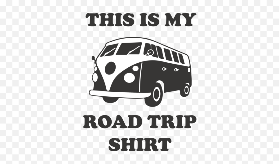 This Is My Road Trip Shirt 2 Rv Road Trip T - Shirt Emoji,Vw Bus Emoji
