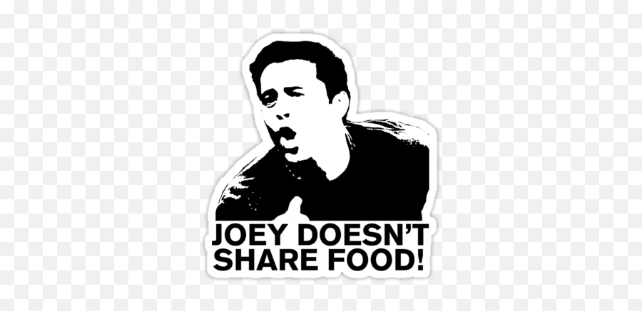 Friends Joeytribbiani Sticker By Cabeyo - Friends Tv Show Clipart Joey Doesn T Share Food Emoji,Joey Tribiani Emoji