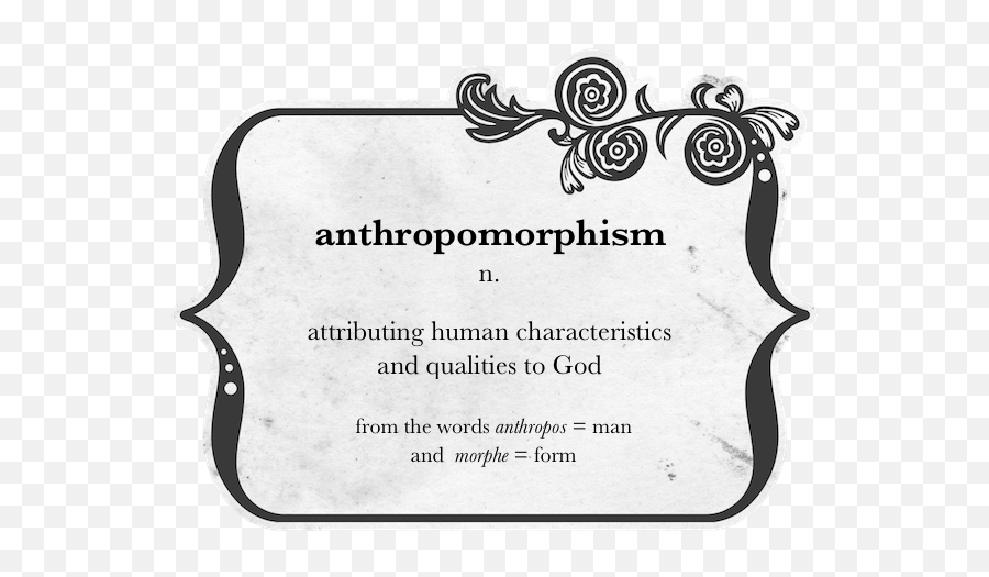 What Is The Meaning Of Anthropomorphic - Anthropomorphism God Emoji,Anthropomorphize Emotions