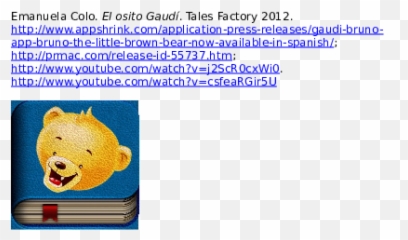 Doc El Osito Gaudí Paloma Tejada Caller - Academiaedu Emoji,Bear Text Emoticon