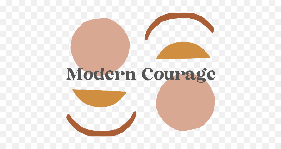 Blog U2014 Modern Courage - Holistic Psychotherapy Emoji,Courage Emotion
