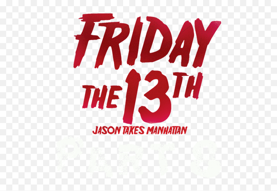 Friday The 13th Part 8 Jason Takes Manhattan Netflix - Friday The 13th Emoji,Alex Gordon's Emotion