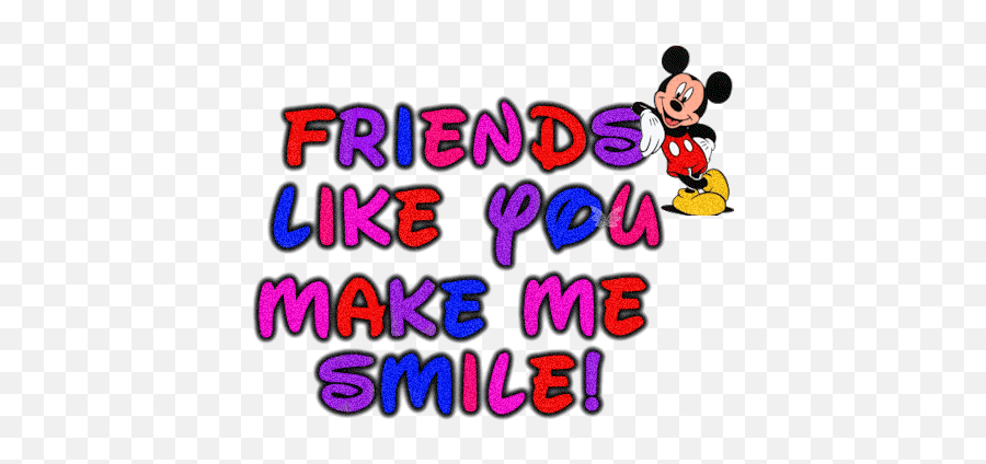 Friendship Quotes - Friends Like You Make Me Smile Emoji,Glitter Graphics Animated Small Emoticons Friends Forever