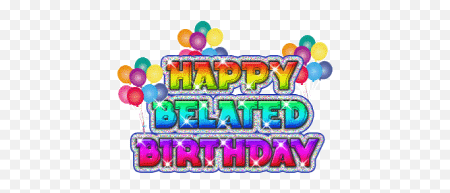 Happy Birthday To Johnna - Happy Belated Birthday Gif Emoji,Happy Belated Birthday Emoticon