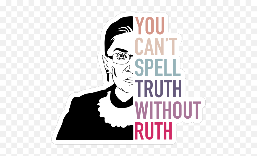 You Cant Spell Truth Without Ruth Rbg - Hair Design Emoji,Jeep Wave Emoji