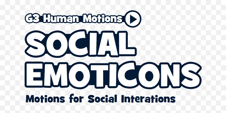 G3 Human Motion - Social U0026 Emoticons Assessment Centre Emoji,Emoticons Story
