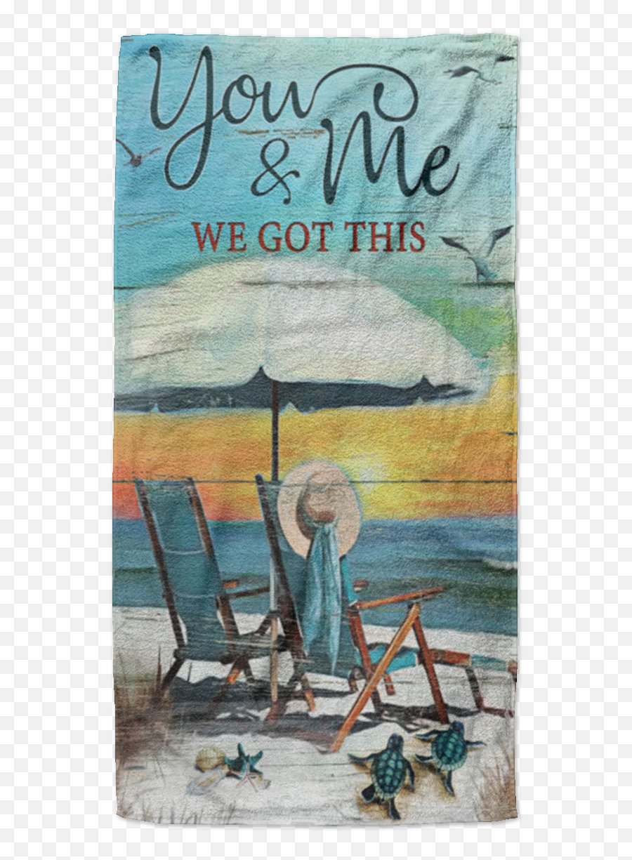 You And Me We Got This Beach Towel - Outdoor Furniture Emoji,Emoji Beach Towel