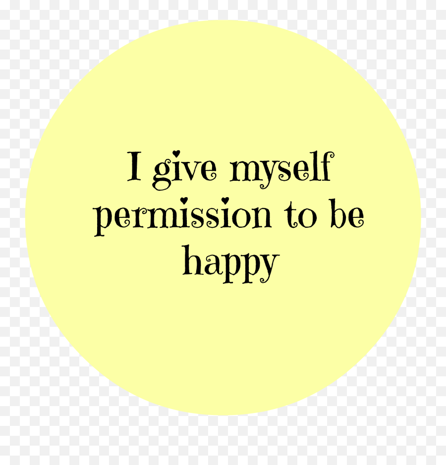 Affirmations For Happiness - Dot Emoji,Life Affirming Emotions Such As Happiness