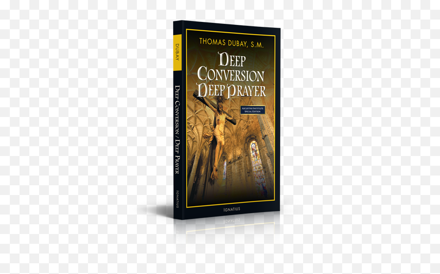 Products In Prayer U0026 Devotions - Deep Conversion Deep Prayerbook By Fr Thomas Dubay Sm Emoji,Como Ponerle Los Emojis Aun Phoeni 5 Yutube