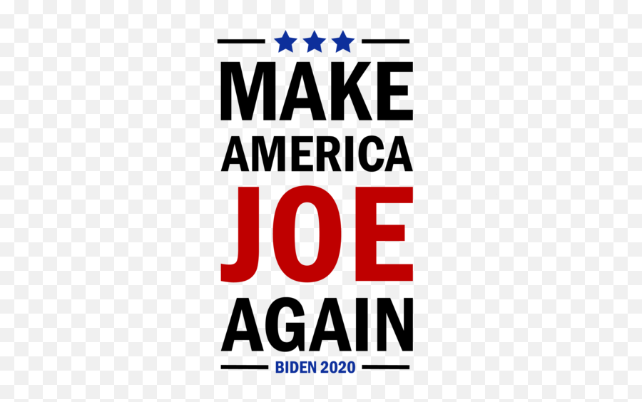 Make America Joe Again - Joe Biden 2020 2020 Election Tshirt Emoji,Emoji Texts On Voting