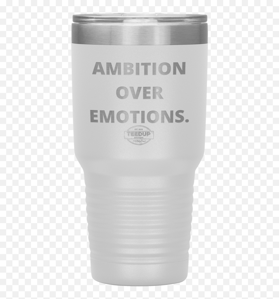 Ambition Over Emotions U2013 Teedupboutique - Cylinder Emoji,Emotions Of Gray