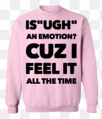 Is Ugh An Emotion Cuz I Feel It All - Service Credit Union Emoji,Emotion With Pink