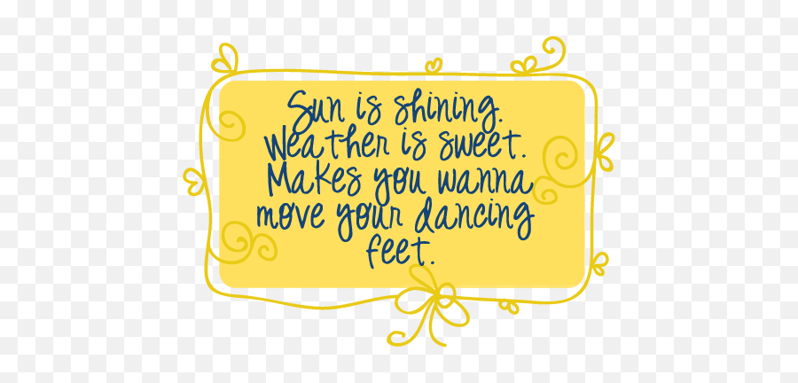 Quotes About Seventh 173 Quotes - Sun Is Shining The Weather Is Fine Emoji,Dahlia Ace Summer Emotions