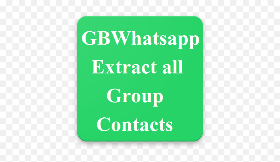 Gbwhatsapp Extract All Group Contacts - Prestamo Express Emoji,Emojis On Android Contacts