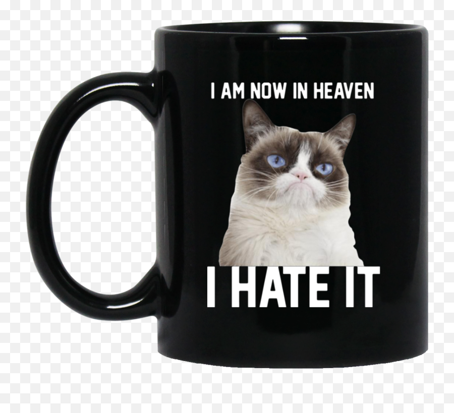Grumpy Cat Mondays I Hate Them Ceramic Mug Mugs Cups - Just Want To Drink Beer And Jerk My Rod Emoji,Grumpy Cat Emotion Poster