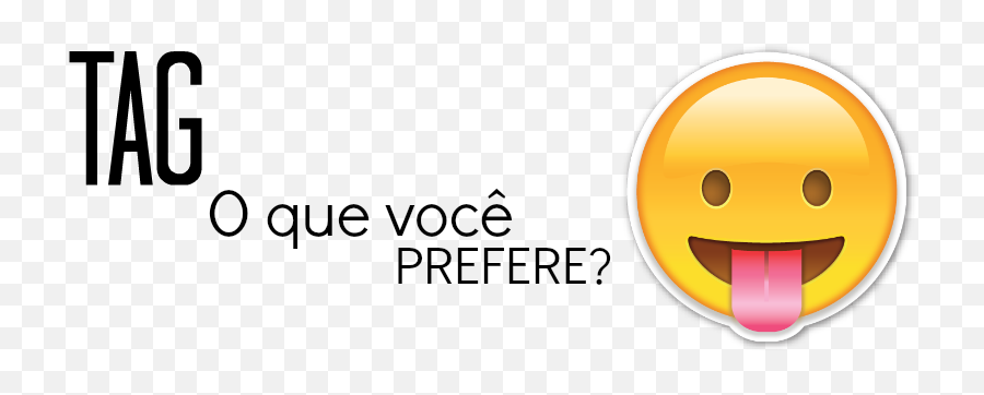 O Que Você Prefere - Happy Emoji,Ridiculas Emoticon