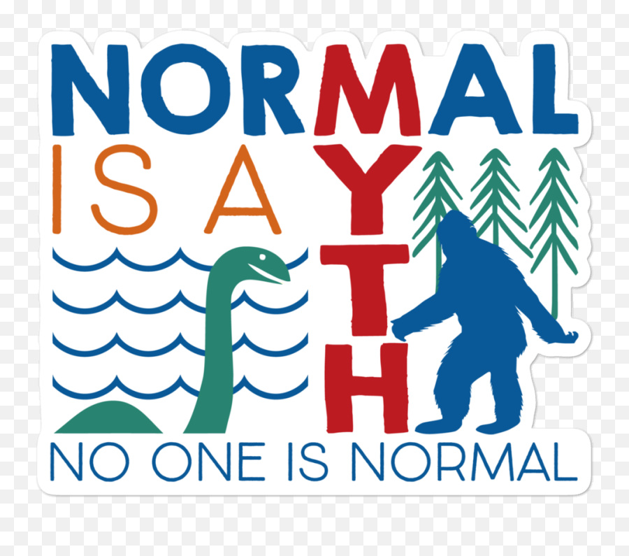 Normal Is A Myth Bigfoot U0026 Loch Ness Monster Sticker Emoji,Bigfoot Emoticon Facebook