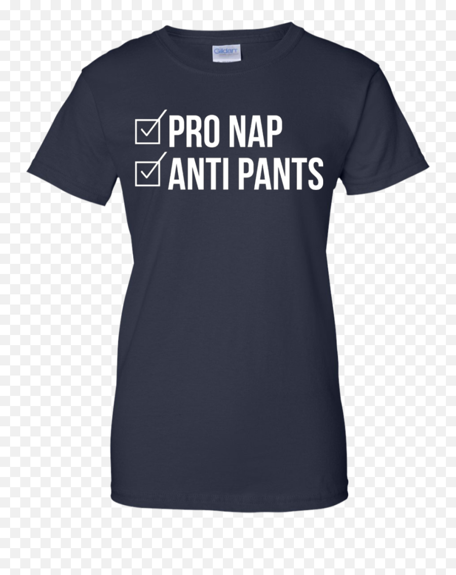 Pro Nap Anti Pants Funny Humor T - Stop Existing And Start Living Emoji,Emoji Shirt And Pants