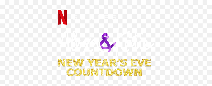 Alexa U0026 Katie New Yearu0027s Eve Countdown Netflix Official Site - Language Emoji,Sweet Emotion Year