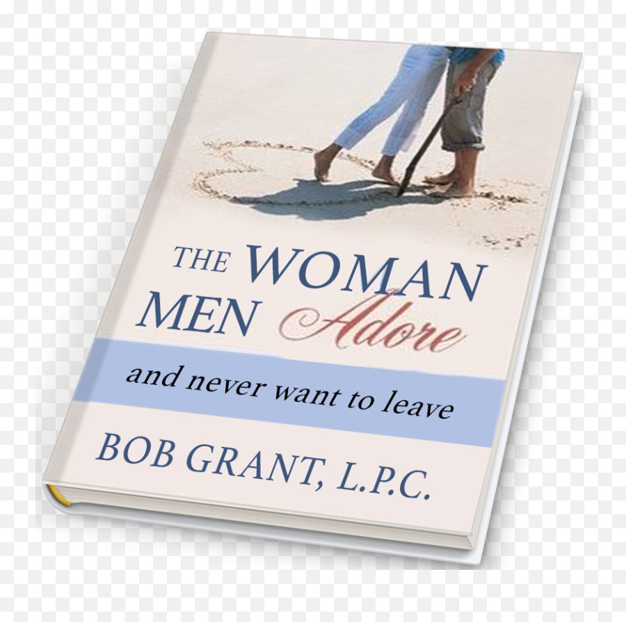 The Woman Men Adore Review Emoji,Bob Grant Women Men Adore What Is The One Critical Emotion Men Need To Fall In Love