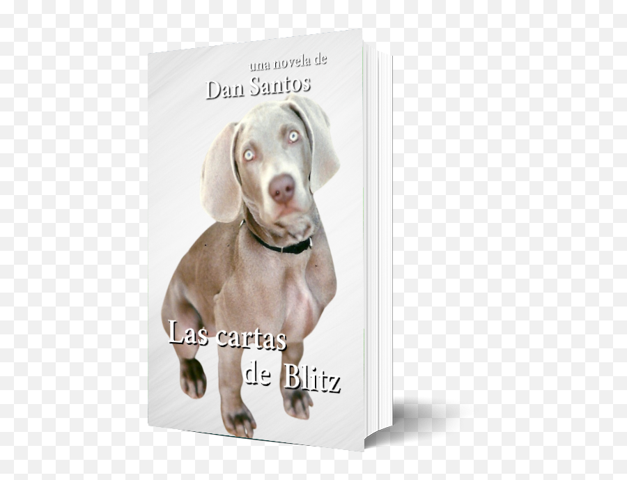 Dan Santos Novelist Dansantosnovels Twitter - Weimaraner Emoji,Usar Emotion Blitz