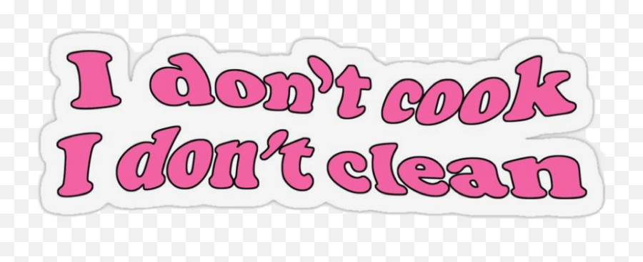 Sticker Idontcookidontclean Wap Sticker By Hai - Girly Emoji,Inappropriate Emoji Sticker Idontcookidontclean Wap Sticker By Hai - Girly Emoji,Inappropriate Emoji