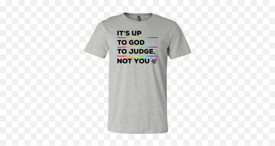 Itu0027s Up To God To Judge Not You Shirts Lgbt Shirts Gay Emoji,Yous & Yay: New Emotions