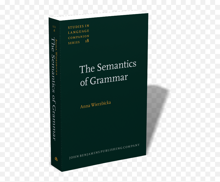 The Semantics Of Grammar Anna Wierzbicka - Horizontal Emoji,Emotions Nouns