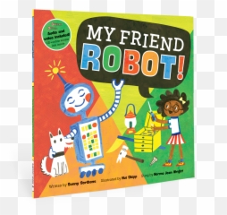 Barefoot Books - My Friend Robot Book Emoji,Book Where Emotions Are Outlawed And A Child Is Used To Be