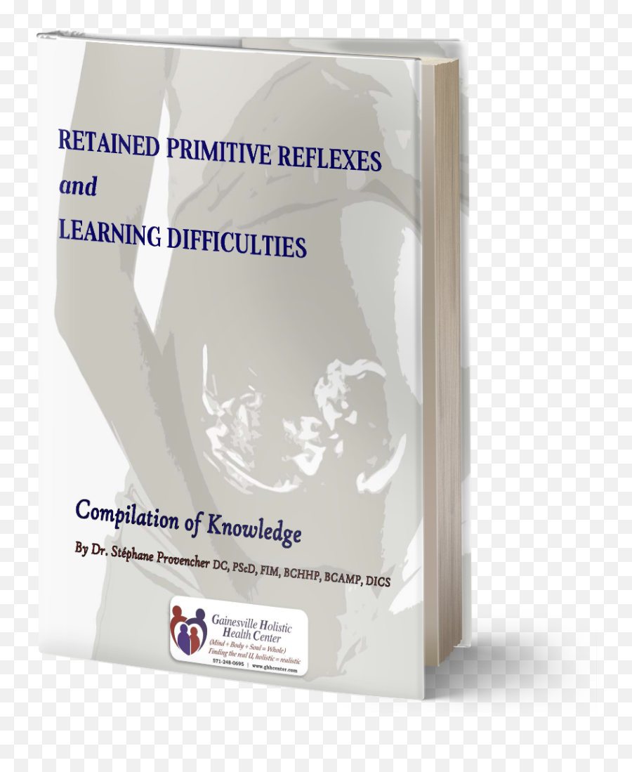 Retained Primitive Reflexes And Learning Disabilities - Book Cover Emoji,Primitive Emotions Dedos