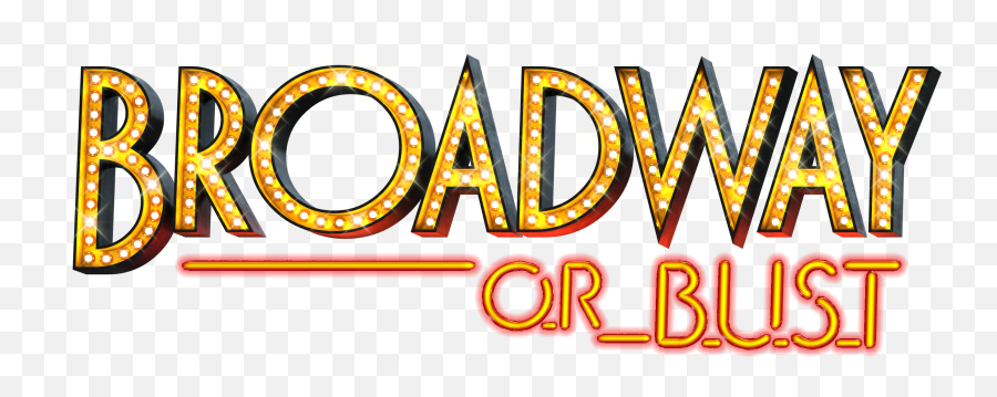 Broadway Or Bust Png Download - Broadway Theatre Clipart Broadway Emoji,Girl No Sign Music Notes Emoji Pop