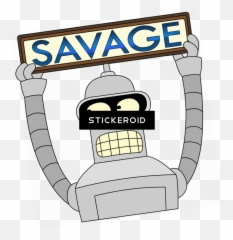 Download Hd Savage Bender Futurama - Futurama Bender Emoji,Futurama No Emotions