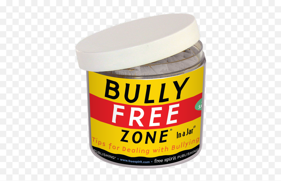 Bully Free Zone In A Jar Tips For Dealing With Bullying - Bully Free Zone Emoji,Emotions Poster Free